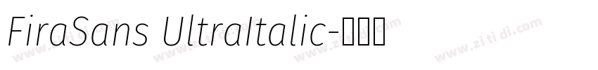 FiraSans UltraItalic字体转换